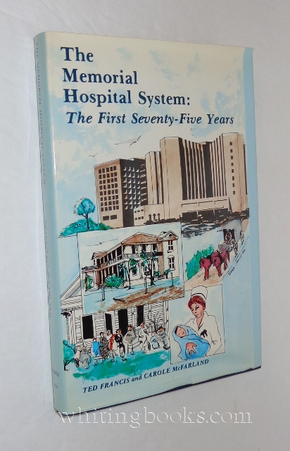 Image for The Memorial Hospital System : The First Seventy-five Years