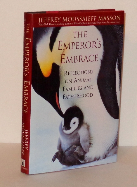Image for The Emperor's Embrace : Reflections on Animal Families and Fatherhood