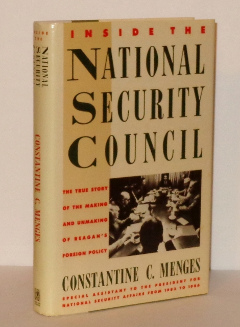 Image for Inside the National Security Council : The True Story of the Making and Unmaking of Reagan's Foreign Policy