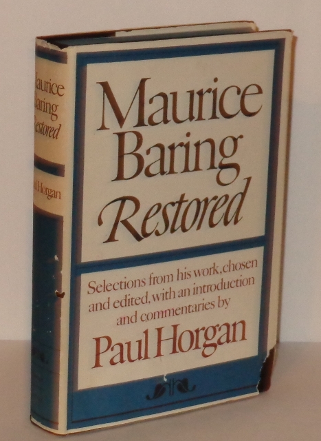 Image for Maurice Baring Restored : Selections from His Work, Chosen and Edited, with an Introduction and Commentaries By Paul Horgan