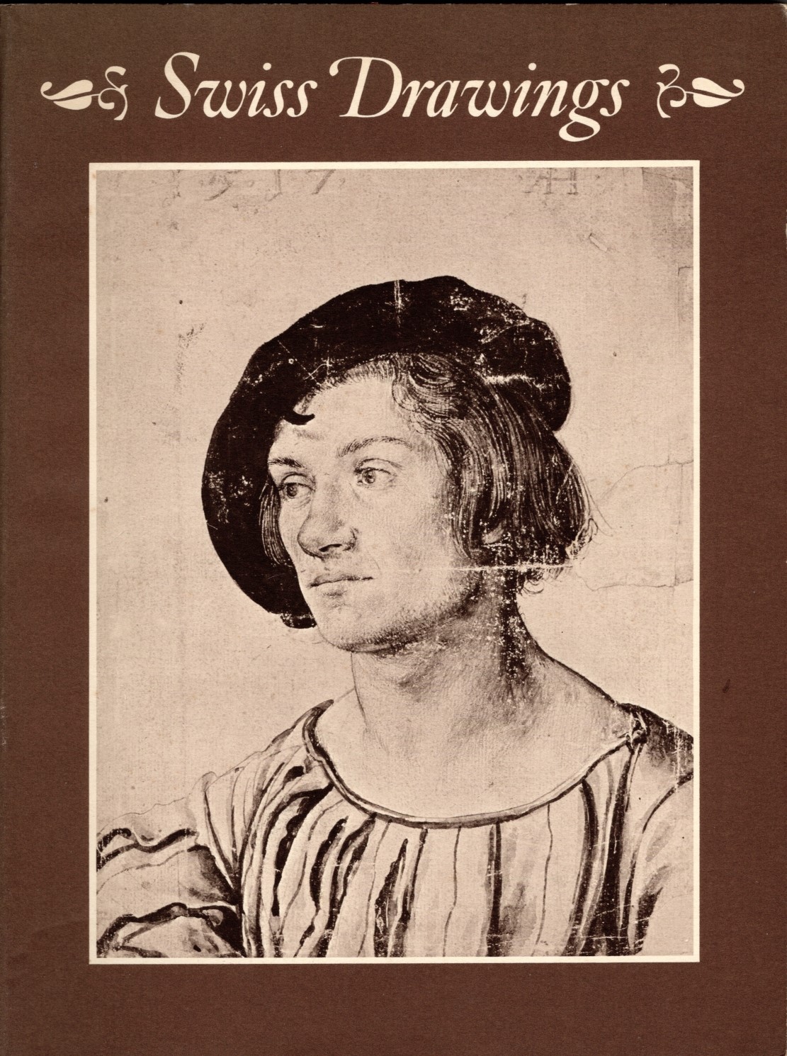 Image for Swiss Drawings : Masterpieces of Five Centuries Swiss Drawings : Masterpieces of Five Centuries