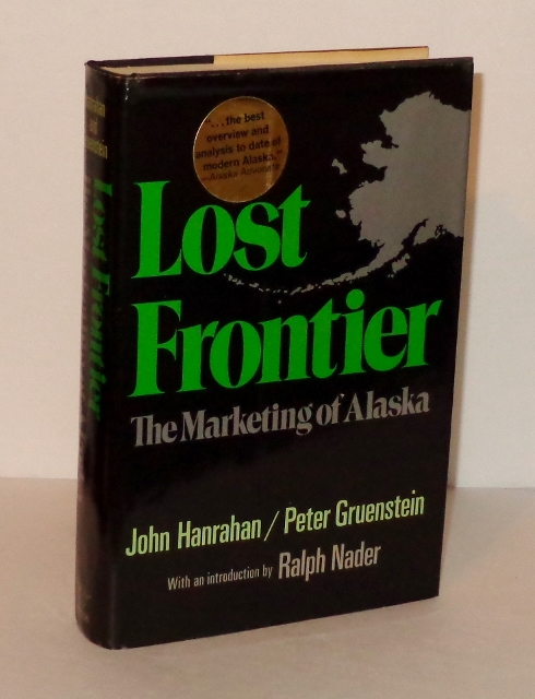 Image for Lost Frontier : The Marketing of Alaska