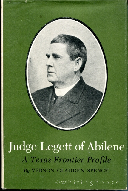 Image for Judge Legett of Abilene: A Texas Frontier Profile