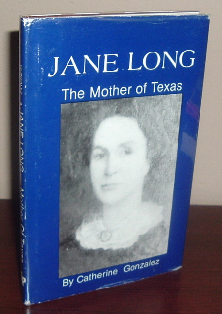 Image for Jane Long : Mother of Texas