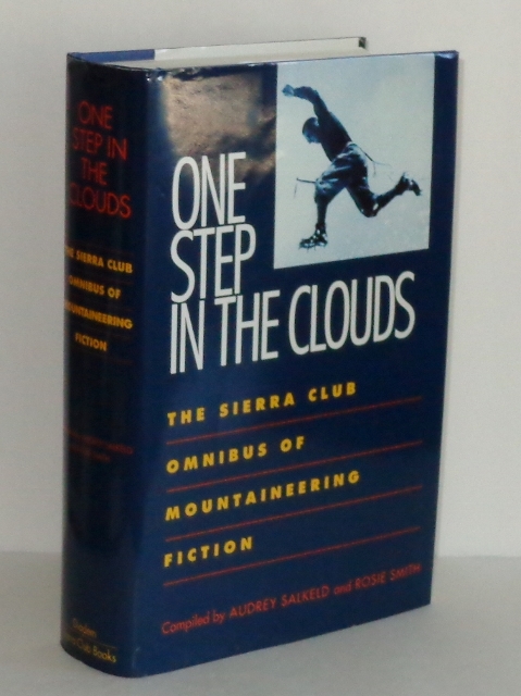Image for One Step in the Clouds: The Sierra Club Omnibus of Mountaineering Novels and Fiction