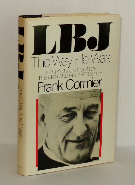 LBJ the Way He Was: A Personal Memoir of the Man and His Presidency Image for LBJ the Way He Was: A Personal Memoir of the Man and His Presidency