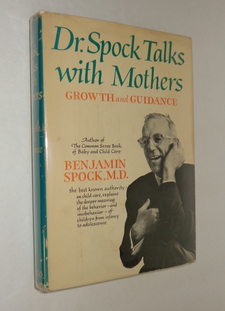 Image for Dr. Spock Talks with Mothers: Growth and Guidance