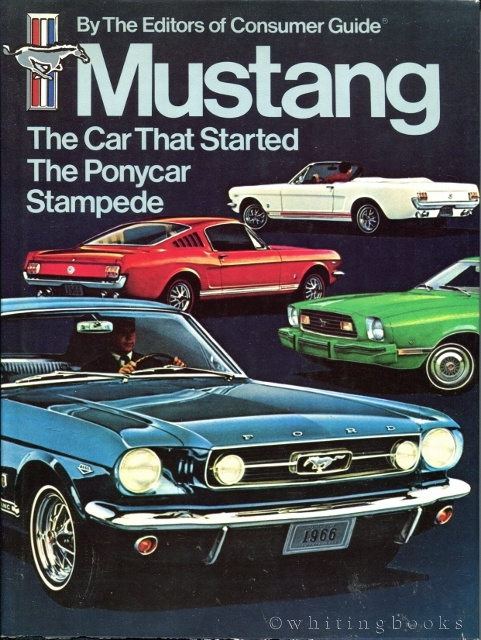 Image for Mustang: The Car That Started the Ponycar Stampede