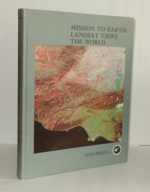 Image for Mission to Earth: Landsat Views the World (NASA SP-360)