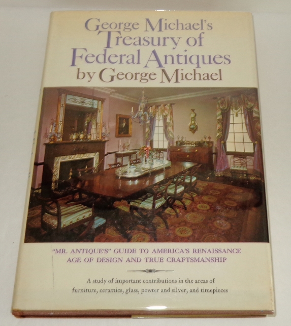 George Michael's Treasury of Federal Antiques Image for George Michael's Treasury of Federal Antiques