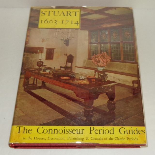 Image for The Connoisseur Period Guides: Stuart 1603-1714