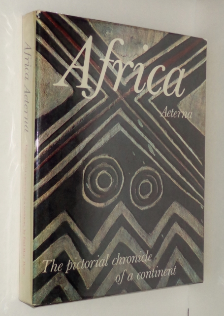 Image for Africa Aeterna: The Pictorial Chronicle of a Continent