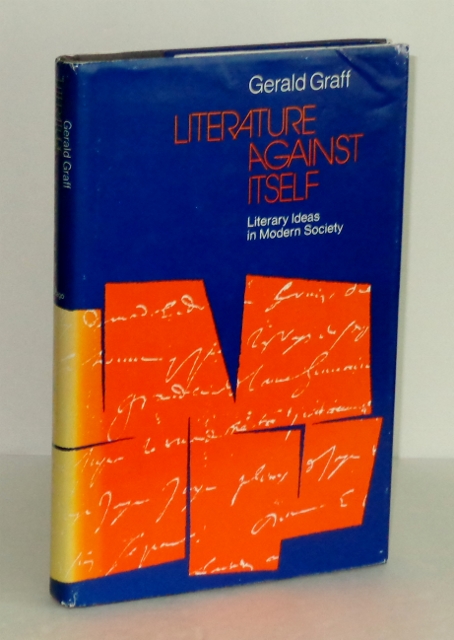 Image for Literature Against Itself: Literary Ideas in Modern Society