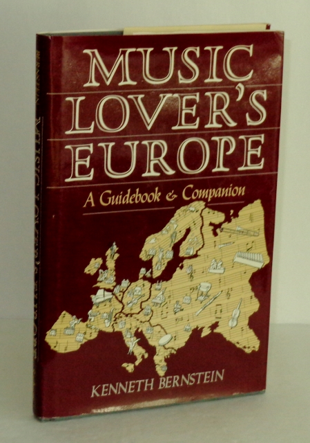 Image for Music Lover's Europe: A Guidebook and Companion