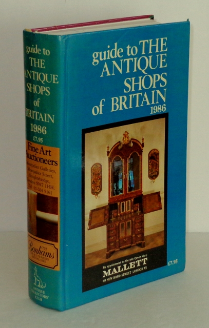 Image for Guide to the Antique Shops of Britain 1986, June 1985-June 1986