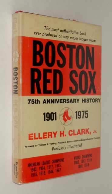 Image for Boston Red Sox: 75th Anniversary History, 1901-1975