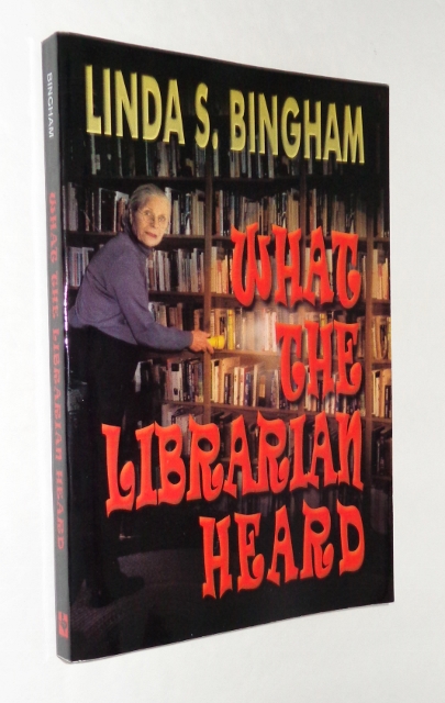 Image for What the Librarian Heard