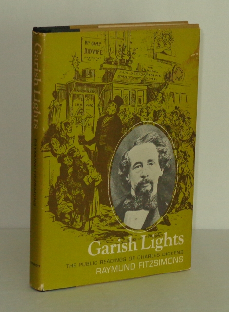 Image for Garish Lights: The Public Readings of Charles Dickens