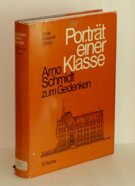Image for Portrat Einer Klasse: Arno Schmidt Zum Gedenken
