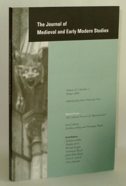 Image for Journal of Medieval and Early Modern Studies, Volume 32, Number 1, Winter 2002; Special Issue: The Cultural Process of "Appropriation"