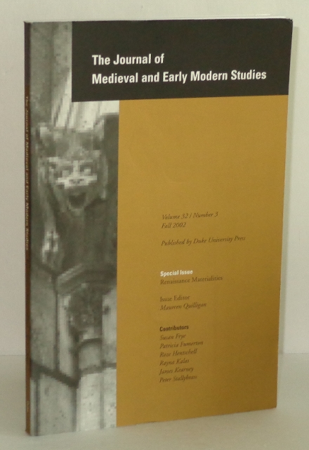 Image for Journal of Medieval and Early Modern Studies, Volume 32, Number 3, Fall 2002; Special Issue: Renaissance Materialities