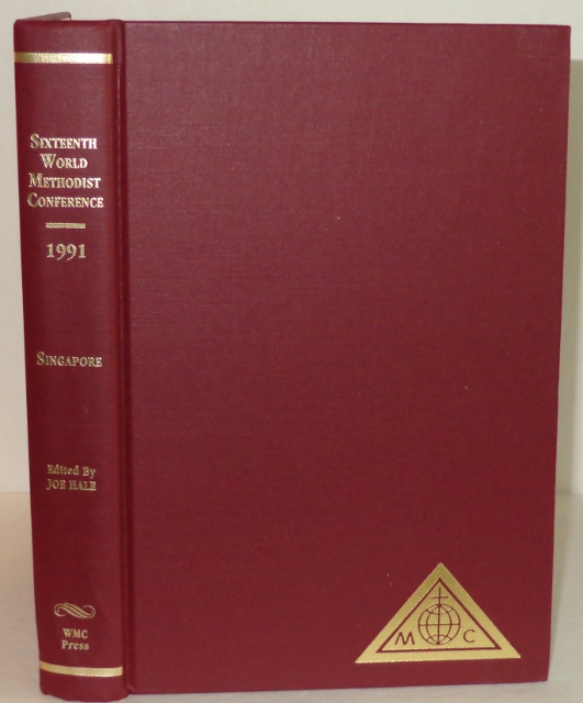 Image for Proceedings of the Sixteenth World Methodist Conference 1991 Singapore