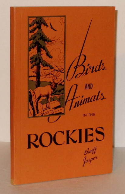 Image for Birds and Animals in the Rockies: Banff, Jasper