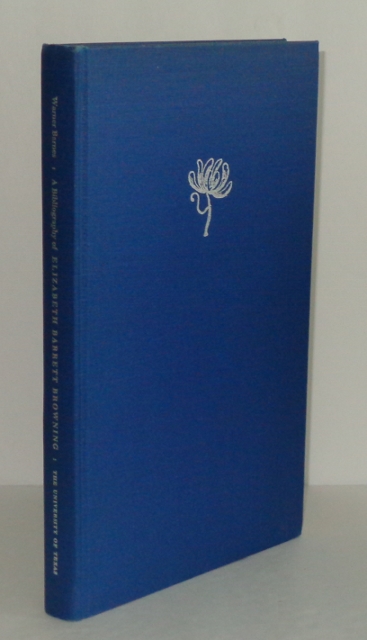 A Bibliography of Elizabeth Barrett Browning