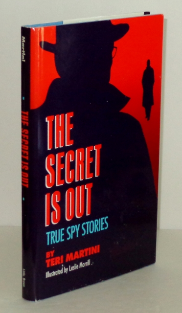 Image for The Secret Is Out: True Spy Stories