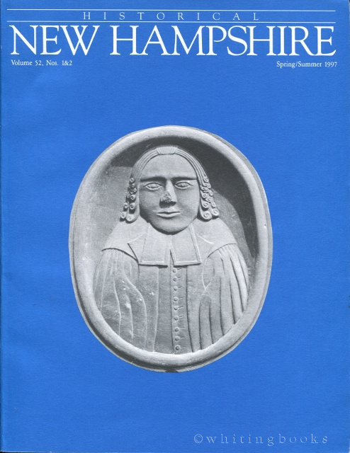 Image for Historical New Hampshire Volume 52, Nos. 1&2 Spring/Summer 1997
