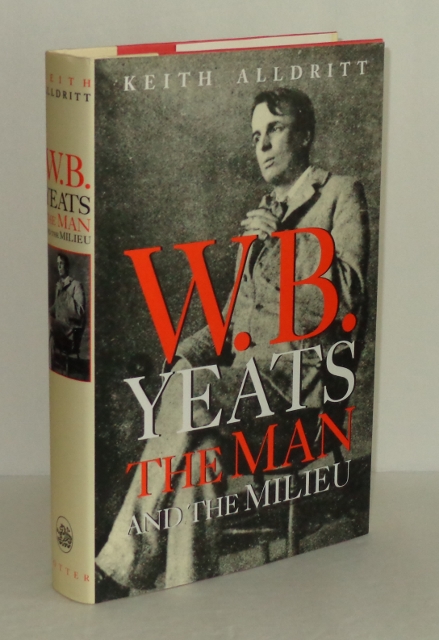 Image for W.B. Yeats: The Man and the Milieu