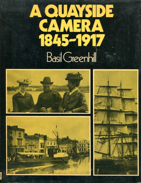 Image for A Quayside Camera, 1845-1917