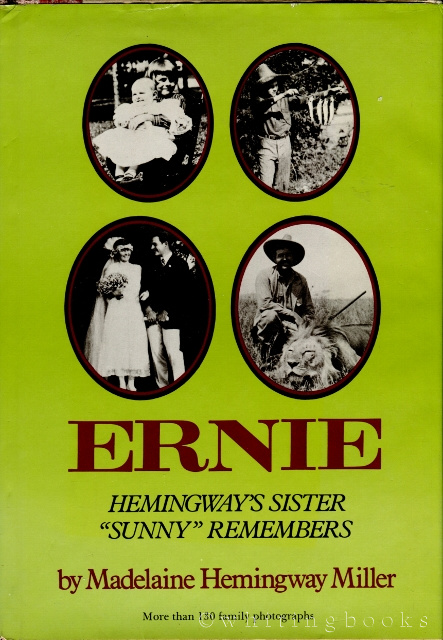 Image for Ernie: Hemingway's Sister "Sunny" Remembers
