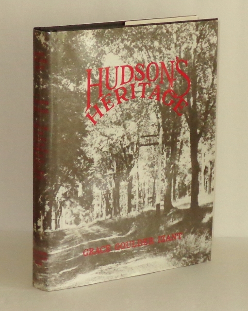Image for Hudson's Heritage: A Chronicle of the Founding and the Flowering of the Western Reserve Village of Hudson, Ohio