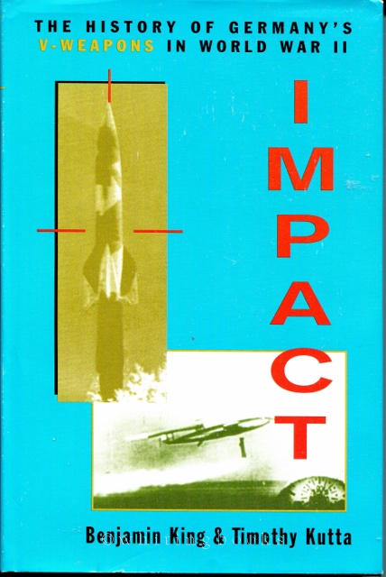 Image for Impact: The History of Germany's V-Weapons in World War II