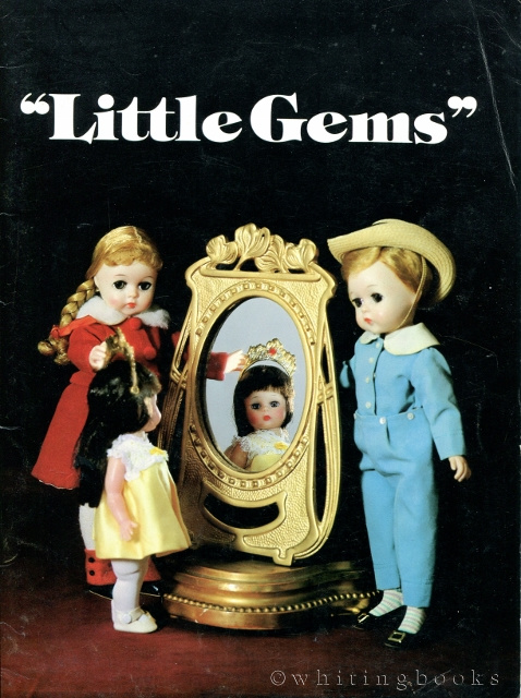 Image for Little Gems: The Madame Alexander Doll Auction of June 13, 1982 [Auction Catalog]