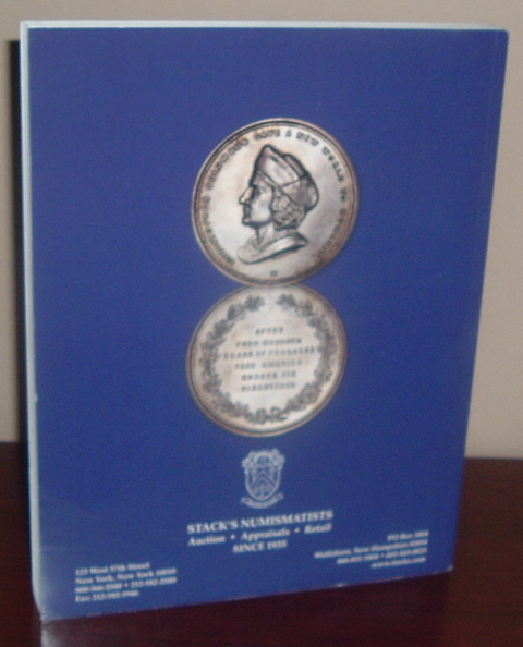 Stack's Coin Galleries Auction Catalog: Selections Form the Estate of Louis E. Eliasberg, Jr. And Other Important Properties
