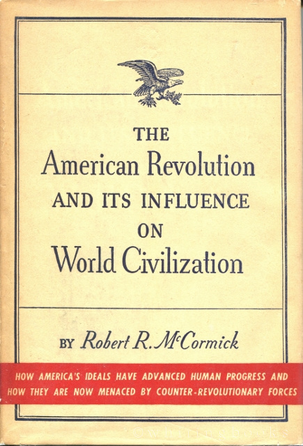 Image for The American Revolution and its Influence on World Civilization