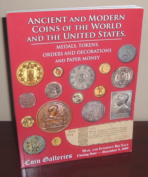Image for Coin Galleries Auction Catalog: Ancient and Modern Coins of the World and the United States, Medals, Tokens, Orders and Decorations and Paper Money
