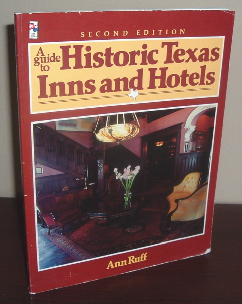 Image for Guide to Historic Texas Inns and Hotels