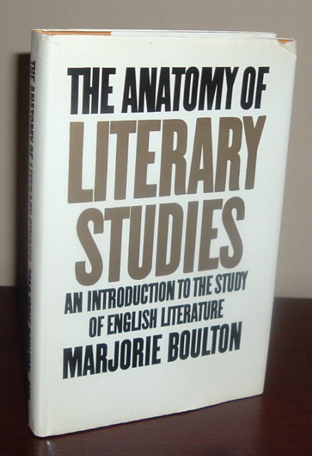 Image for The Anatomy of Literary Studies: An Introduction to the Study of English Literature