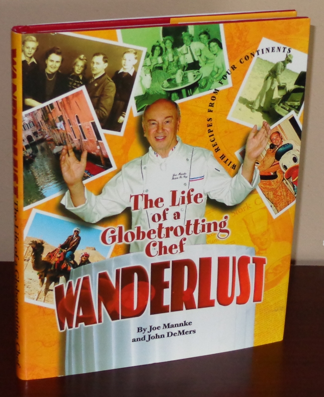 Image for Wanderlust: The Life of a Globetrotting Chef
