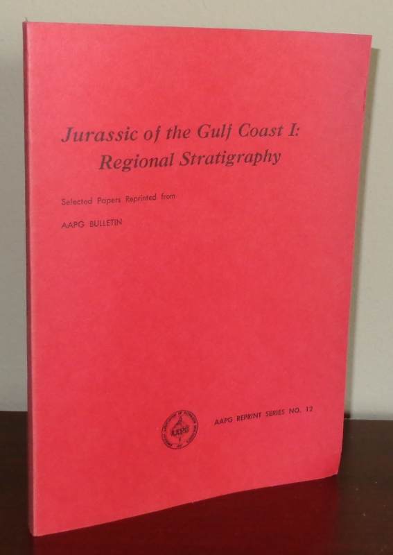 Image for Jurassic of the Gulf Coast I: Regional Stratigraphy (AAPG Reprint Series No. 12)