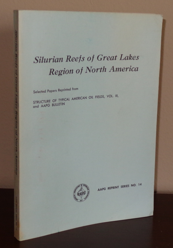 Image for Silurian Reefs of Great Lakes Region of North America (AAPG Reprint Series No. 14)