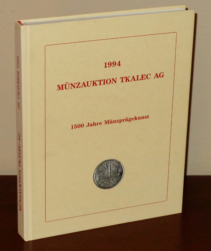 Image for Münzauktion Tkalec AG 1994. 1500 Jahre Münzprägekunst.