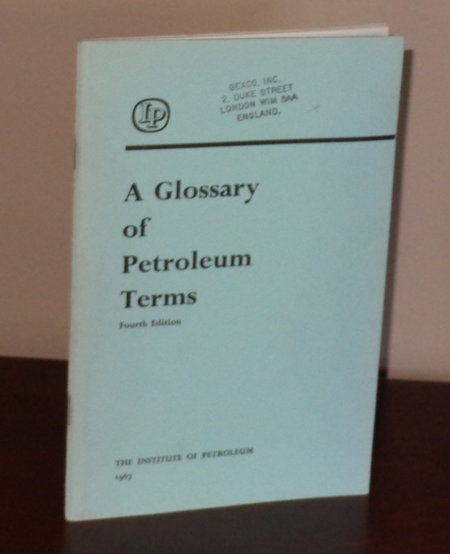 Image for A Glossary of Petroleum Terms