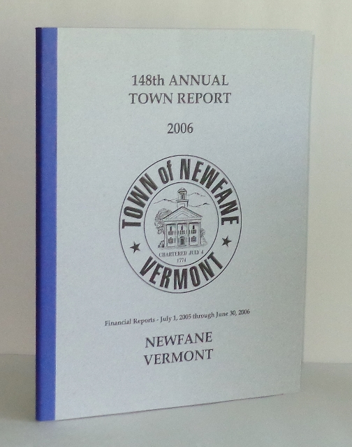 Image for 148th Annual Town Report for Newfane, Vermont, 2006