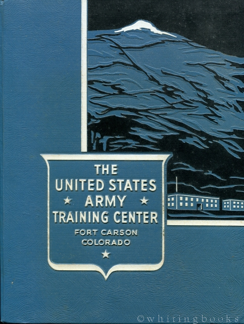 Image for United States Army Training Center Fort Carson Colorado 1961 Yearbook for 1st Battalion, 3d Training Regiment, Company C