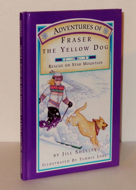 Image for Adventures of Fraser the Yellow Dog: Rescue on Star Mountain