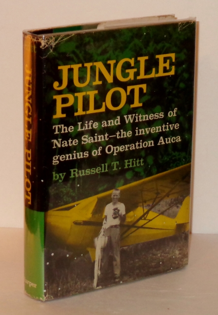 Jungle Pilot: The Life and Witness of Nate Saint--the Inventive Genius of Operation Auca Image for Jungle Pilot: The Life and Witness of Nate Saint--the Inventive Genius of Operation Auca